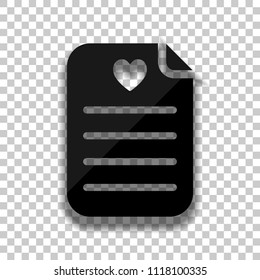 Medical history or report. Favourite text. Paper and heart. Black glass icon with soft shadow on transparent background