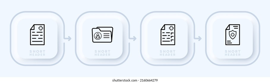 Medical history set icon. Document, insurance, folder, doctor, sick, treat. Healthcare concept. Neomorphism style. Vector line icon for Business and Advertising.