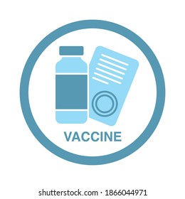 Medical icon. Vial with vaccine and medicine. Prescription or license. Injection.