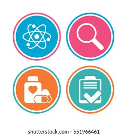 Medical Icons. Atom, Magnifier Glass, Checklist Signs. Medical Heart Pills Bottle Symbol. Pharmacy Medicine Drugs. Colored Circle Buttons. Vector