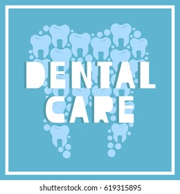 Medical illustration with dental symbol and text. Dental care, poster design. Set of teeth, white and blue background vector. The emblem of dentistry, dental clinic. Silhouette of tooth