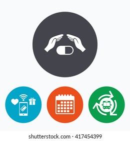 Medical insurance sign icon. Hand holds pill drugs. Health Insurance. Mobile payments, calendar and wifi icons. Bus shuttle.