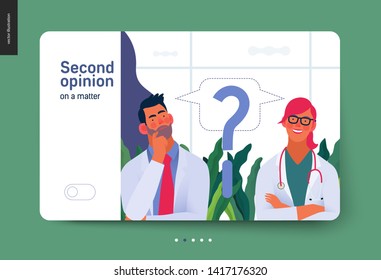 Medical insurance template -second opinion on a matter -modern flat vector concept digital illustration of two doctors and a question mark, second medical opinion metaphor, medical insurance plan