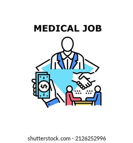 Medical job hospital. medical health. nurse job. medicine person. team staff. professional clinic vector concept color illustration