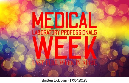 Medical Laboratory Professionals Week. Geometric Design Suitable For Greeting Card Poster And Banner