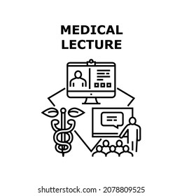 Medical Lecture Vector Icon Concept. Professor Reading Medical Lecture On University Educational Lesson And Remote Education Internet Video Call. Medicine Learning Black Illustration