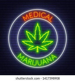 Medical Marijuana Neon Sign On The Brick Wall Background. Vector.