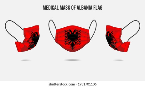 Medical mask from Albania flag. Medical mask design from front side, right side and left side. Vector illustration of medical face mask to protect from Novel corona virus CoVid-19.