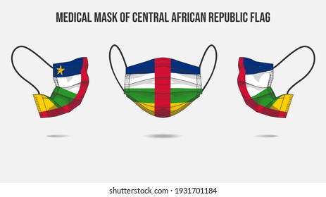 Medical mask from Central African Republic flag. Medical mask design from front side, right side and left side. Vector illustration of medical face mask to protect from Novel corona virus CoVid-19.