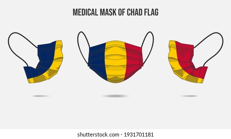 Medical mask from Chad flag. Medical mask design from front side, right side and left side. Vector illustration of medical face mask to protect from Novel corona virus CoVid-19.