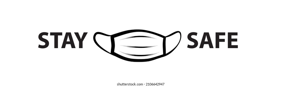 Medical mask covid 19 icon isolated on white background with lettering STAY SAFE