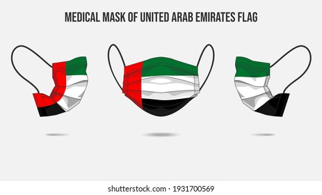 Medical mask from United Arab Emirates flag. Medical mask design from front side, right side and left side. Vector illustration of medical face mask to protect from Novel corona virus CoVid-19.