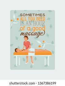Medical massage people poster cards vector illustration. Osteopaths performing treatment manipulations or massaging their patients. Sometimes all you need is an hour of a good massage.