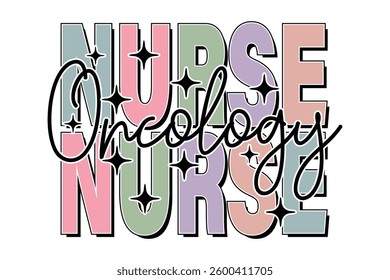 Medical Nursing EPS, Oncology Nurse EPS T-shirt Design