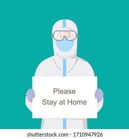 A medical personnel with a paper with stay at home holding on hand, Stay at home for they. protect from Coronavirus epidemic vector illustration