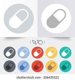 Medical pill sign icon. Drugs symbol. Round 12 circle buttons. Shadow. Hand cursor pointer. Vector