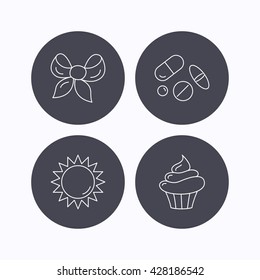 Medical pills, sun and bow-knot icons. Cupcake linear sign. Flat icons in circle buttons on white background. Vector