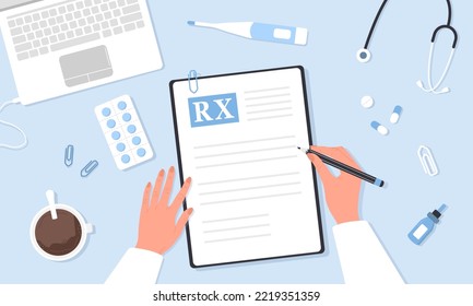 Medical prescription drugs. Therapist writing recipe for patient. Top view doctor workplace with lists, pills and stethoscope. Pharmacy control. Vector illustration in flat cartoon style.