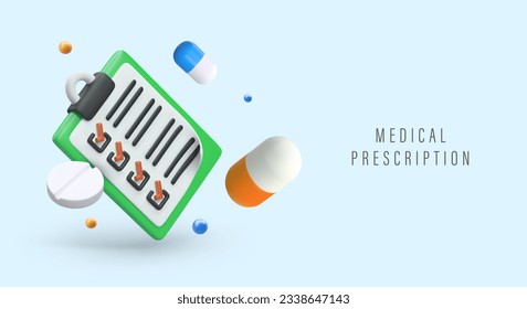 Medical prescription. Instructions for using drug. Schedule of taking pills and capsules. Health insurance agreement. Template for billboard, banner, flyer. Color poster with 3D illustration