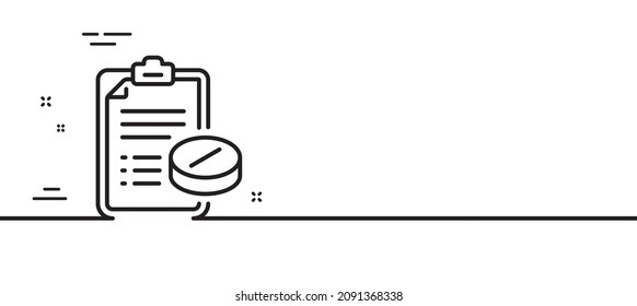 Medical prescription line icon. Medicine pills sign. Pharmacy medication symbol. Minimal line illustration background. Medical prescription line icon pattern banner. White web template concept. Vector