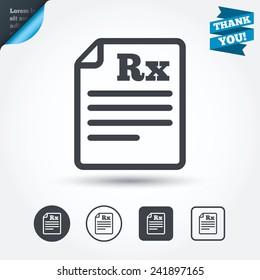 Medical prescription Rx sign icon. Pharmacy or medicine symbol. Circle and square buttons. Flat design set. Thank you ribbon. Vector