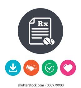 Medical prescription Rx sign icon. Pharmacy or medicine symbol. With round tablets. Download arrow, handshake, tick and heart. Flat circle buttons.