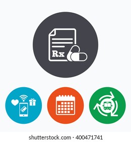 Medical prescription Rx sign icon. Pharmacy or medicine symbol. With two pills. Mobile payments, calendar and wifi icons. Bus shuttle.