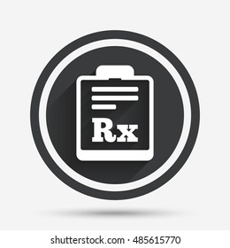 Medical prescription Rx sign icon. Pharmacy or medicine symbol. Circle flat button with shadow and border. Vector