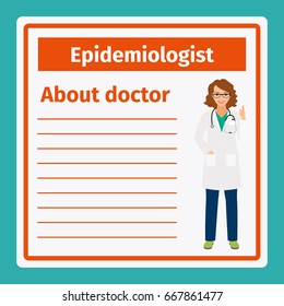 Medical professional notes about epidemiologist template. Vector illustration