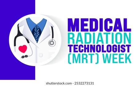 O plano de fundo da Semana MRT do Tecnólogo de Radiação Médica ou o modelo de design de banner é observado todos os anos em novembro. Conceito de férias. Modelo para cartão, cartaz, cartão, modelo.