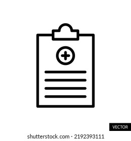 Medical report, Clinical record vector icon in line style design for website design, app, UI, isolated on white background. Editable stroke. EPS 10 vector illustration.