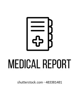 Medical report icon or logo in modern line style. High quality black outline pictogram for web site design and mobile apps. Vector illustration on a white background. 