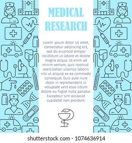 Medical research pattern with flat line icons of doctor ambulance medical equipment clinic symbols for design website print media vector illustration. Medical concept frame with place for text
