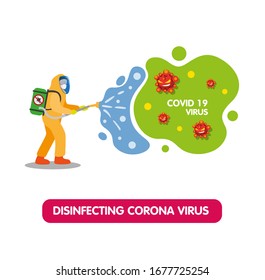 Medical scientist in hazmat suit disinfecting corona virus, prevention infection disease spread in flat illustration vector isolated in white background 