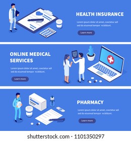 Medical services banners set with character. Can use for web banner, infographics, hero images. Flat isometric vector illustration.