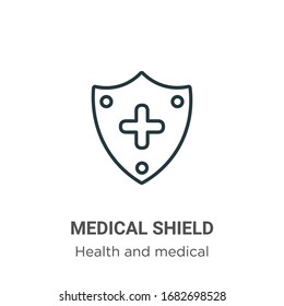 Medizinischer Schild umreißt Vektorillustration Symbol. Dünne schwarze Schutzschilder, flache Vektorillustration einfache Elementgrafik aus bearbeitbarem Gesundheits- und Medizinkonzept einzeln auf weißem Hintergrund