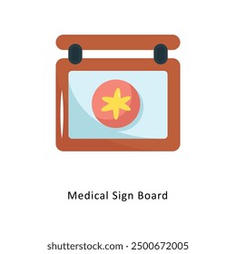 Medical Sign Board Vector Flat Icon Design illustration Symbol on White background EPS 10 File