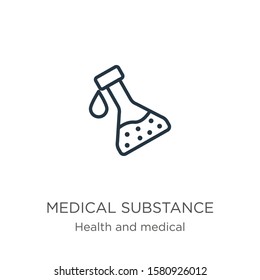 Medical substance icon. Thin linear medical substance outline icon isolated on white background from health and medical collection. Line vector sign, symbol for web and mobile