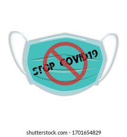 medical surgical face mask with "Stop Covid19" Text concept for covid19 corona virus outbreak situation vector illustrations