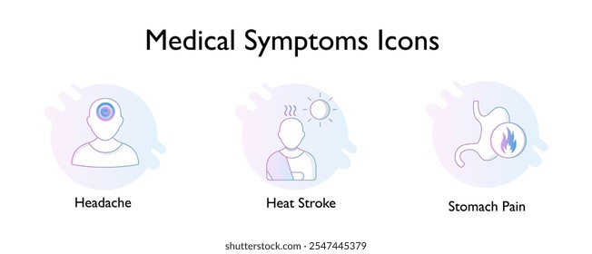 Medical Symptoms Icons: Icons Included: Headache, Heat Stroke, Stomach Pain