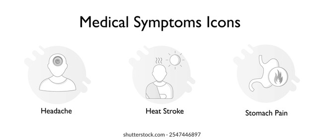 Medical Symptoms Icons: Icons Included: Headache, Heat Stroke, Stomach Pain