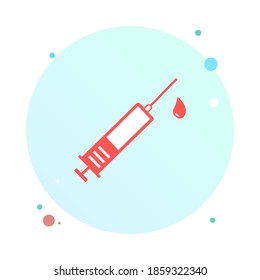 Medical syringe, hypodermic needle, vaccination inject needle, injection in circle icon. Trendy flat style vector illustration. Drug dose business concept. Symbol for web site design, logo, app, UI.
