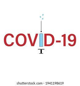 Medical syringe with vaccine. Covid-19 coronavirus vaccination concept