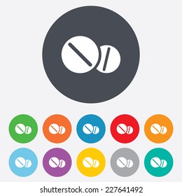 Medical tablets sign icon. Pharmacy medicine drugs symbol. Round colourful 11 buttons. Vector