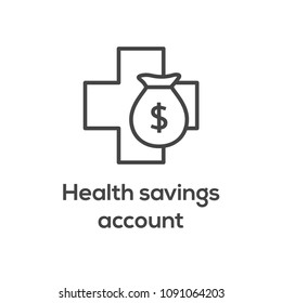 Medical Tax Savings w Health savings account or flexible spending account - HSA, FSA, tax-sheltered savings