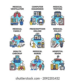 Medical Testing Clinic, Ventilator Intensive Care, Diagnosis Health, Family, Policy Insurance, Prescription, Nurse, Hospital Room, Health Checkup Set Vector Concept Color Illustration