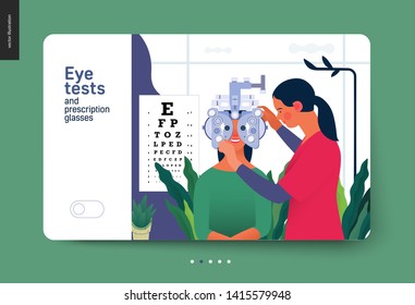 Medical tests template - eye tests and prescription glasses -modern flat vector concept digital illustration of eye test procedure -a female patient and a doctors with phoropter, ophthalmologic office