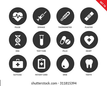 Medical Tools Vector Icons Set. Medicine And Heathcare Concept. Hospital Equipment, Pulse, Syringe, Plaster, Test-tube, Pills, Drib, Teeth And Patient Card.  Isolated On White Background