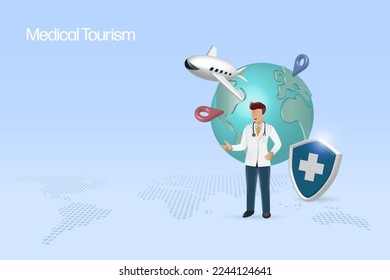 Medical tourism service concept, Doctor with medical insurance protection shield, welcome tourist passenger from global network.