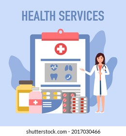 Medical treatment and health services concept vector illustration. Doctor and medicine in flat design.